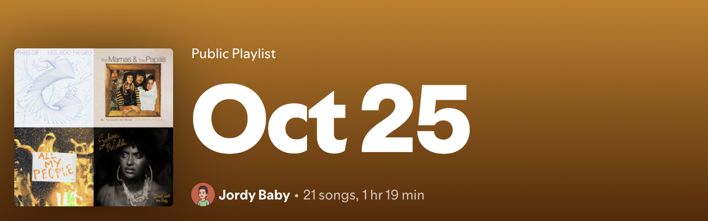 Spotify public playlist cover for 'Oct 25' by Jordy Baby, 21 songs, 1 hr 19 min